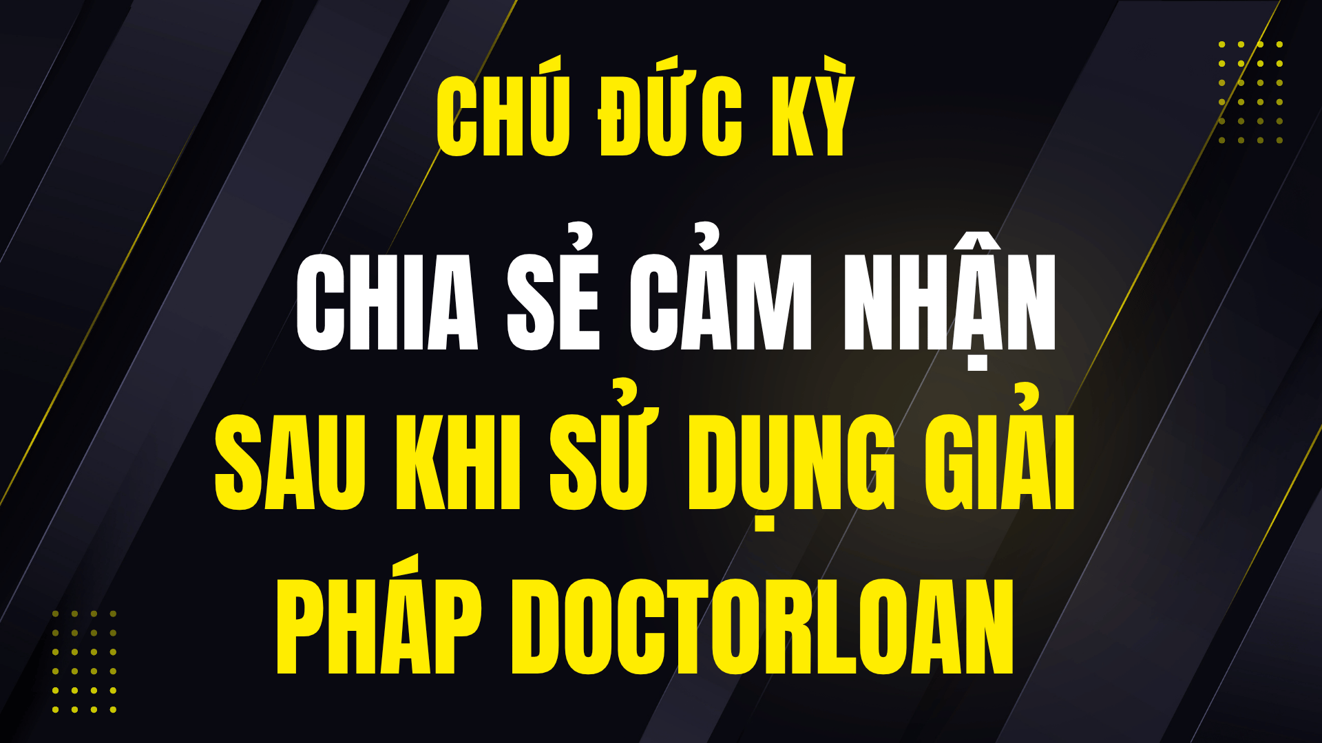 CHÚ ĐỨC KỲ - SÀI GÒN CHIA SẺ CẢM NHẬN