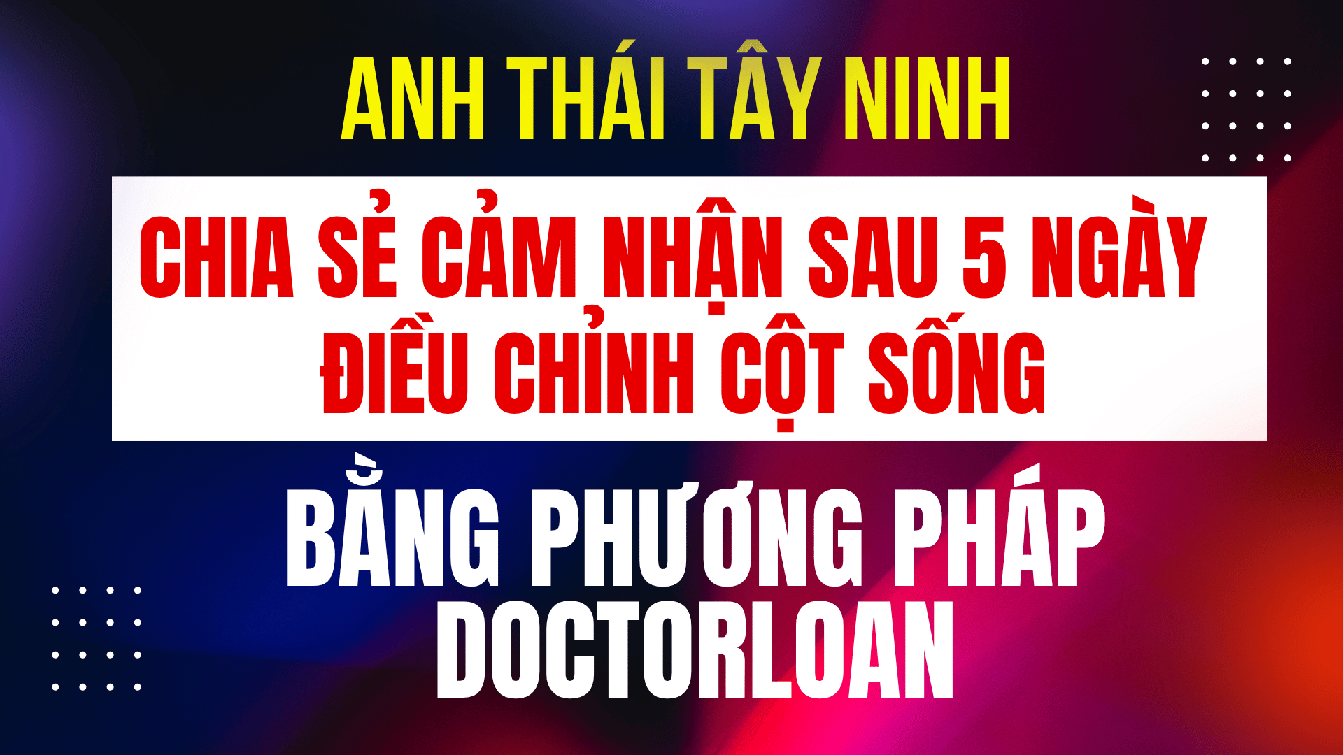 ANH THÁI - TÂY NINH CHIA SẺ CẢM NHẬN